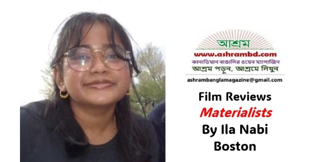 Materialists: Rom-Coms are Sneaking Their Way Back into Theatres - Ila Nabi