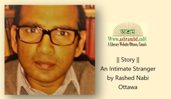 An Intimate Stranger - Rashed Nabi